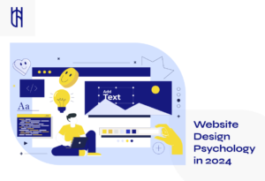 Website Design Psychology in 2024: Latest Trends & Best Practices